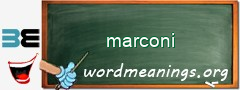 WordMeaning blackboard for marconi